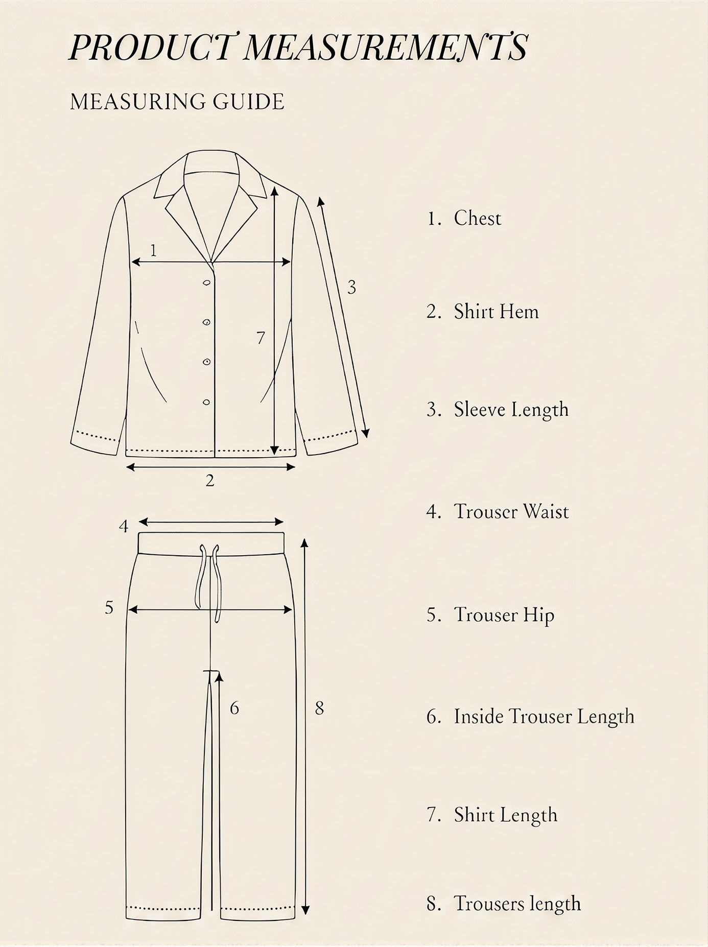 Measuring guide: numbered diagram showing where each measurement is taken on the shirt and trousers